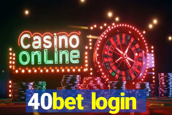 40bet login